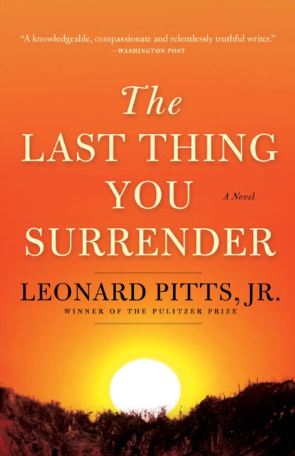 The Last Thing You Surrender : A Novel of World War II-9781572842458