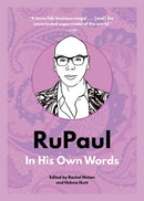 RuPaul: In His Own Words : In His Own Words-9781572842793