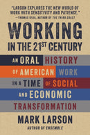 Working in the 21st Century : 105 Portraits-9781572843332