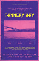 Tannery Bay : A Novel-9781573662055