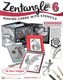 Zentangle 6, Expanded Workbook Edition : Making Cards with Stencils-9781574219531