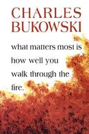 What Matters Most Is How Well You