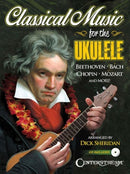 Classical Music for the Ukulele-9781574243086
