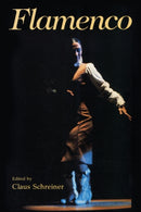 Flamenco : Gypsy Dance and Music from Andalusia-9781574670134