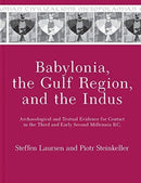 Babylonia, the Gulf Region, and the Indus