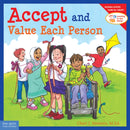 Accept and Value Each Person-9781575422039