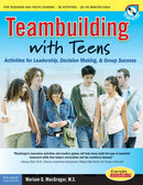 Teambuilding with Teens : Interactive Activities for Leadership, Communication, and Group Success-9781575422657