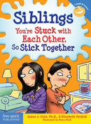 Siblings : You're Stuck with Each Other, So Stick Together-9781575423364