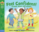 Feel Confident! : A book about self-esteem-9781575424422