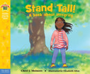 Stand Tall! : A book about integrity-9781575424866