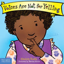 Voices Are Not for Yelling Board Book-9781575425009
