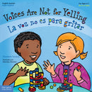 Voices Are Not for Yelling-9781575425016