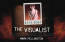The Visualist : Storytelling and Image Making From MTV to Movies, Madison Avenue to the New Digital Explosion-9781576879290
