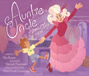 Auntie Uncle : Drag Queen Hero-9781576879351