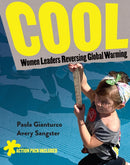 Cool : Women Leaders Reversing Global Warming-9781576879542
