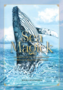 Sea Magick : Connect with the Ocean through Folklore and Magickal Traditions-9781577154709