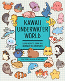 Kawaii Underwater World : Learn How to Draw 80 Adorable Sea Creatures-9781577155188