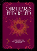 Our Hearts Entangled : Words of Dark Love & Eternal Devotion-9781577155676