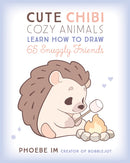 Cute Chibi Cozy Animals : Learn How to Draw 65 Snuggly Friends-9781577157304