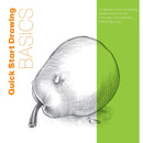 Quick Start Drawing Basics : The quickest way to start drawing! Step-by-step exercises, Traceable starter sketches, Removable pages-9781577157359