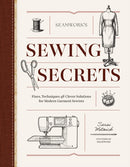 Seamwork''s Sewing Secrets
