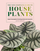 The New Complete Guide to Houseplants