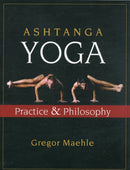 Ashtanga Yoga : Practice and Philosophy-9781577316060