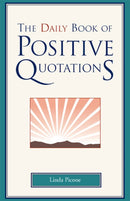 The Daily Book of Positive Quotations-9781577491743