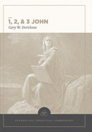 1, 2 & 3 John: Evangelical Exegetical Commentary-9781577995753