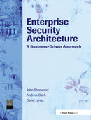 Enterprise Security Architecture : A Business-Driven Approach-9781578203185
