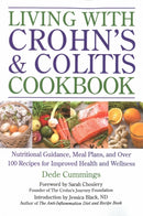 Living With Crohn's & Colitis Cookbook : A Practical Guide to Creating Your Personal Diet Plan to Wellness-9781578265107