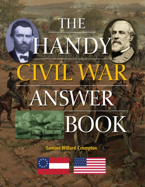 The Handy Civil War Answer Book-9781578594764