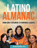 Latino Almanac : From Early Explorers to Corporate Leaders-9781578596119