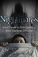 Nightmares : Your Guide to Interpreting Your Darkest Dreams-9781578597581
