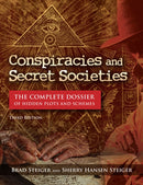 Conspiracies and Secret Societies : The Complete Dossier-9781578597673