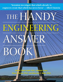 The Handy Engineering Answer Book