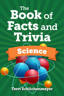 The Book of Facts and Trivia : Science-9781578598632