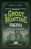 Ghost Hunting Virginia