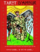Tarot D'Amour : Use the Cards to Find Romance and Improve Your Sex Life-9781578632923