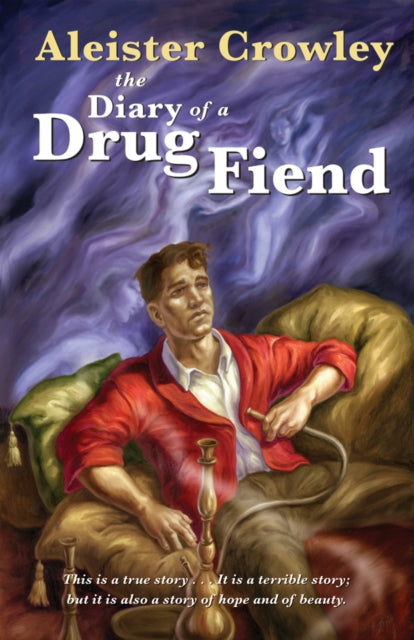 Diary of a Drug Fiend-9781578634941