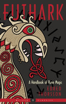 Futhark : A Handbook of Rune Magic, New Edition-9781578637003