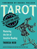 Tarot: No Questions Asked : Mastering the Art of Intuitive Reading-9781578637133