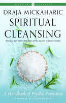 Spiritual Cleansing : A Handbook of Psychic Protection-9781578637287