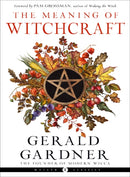 The Meaning of Witchcraft