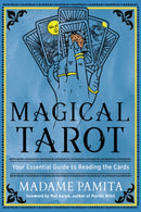 Magical Tarot : Your Essential Guide to Reading the Cards-9781578638116