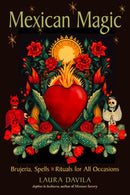 Mexican Magic : Brujeria, Spells, and Rituals for All Occasions-9781578638321