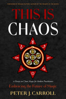 This Is Chaos: Embracing the Future of Magic-9781578638734