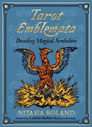 Tarot Emblemata : Decoding Magical Symbolism (83 Full-Color Cards and 192-Page Guidebook)-9781578638963