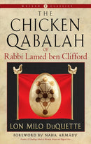 The Chicken Qabalah of Rabbi Lamed ben Clifford