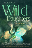 The Book of Wild Daughters